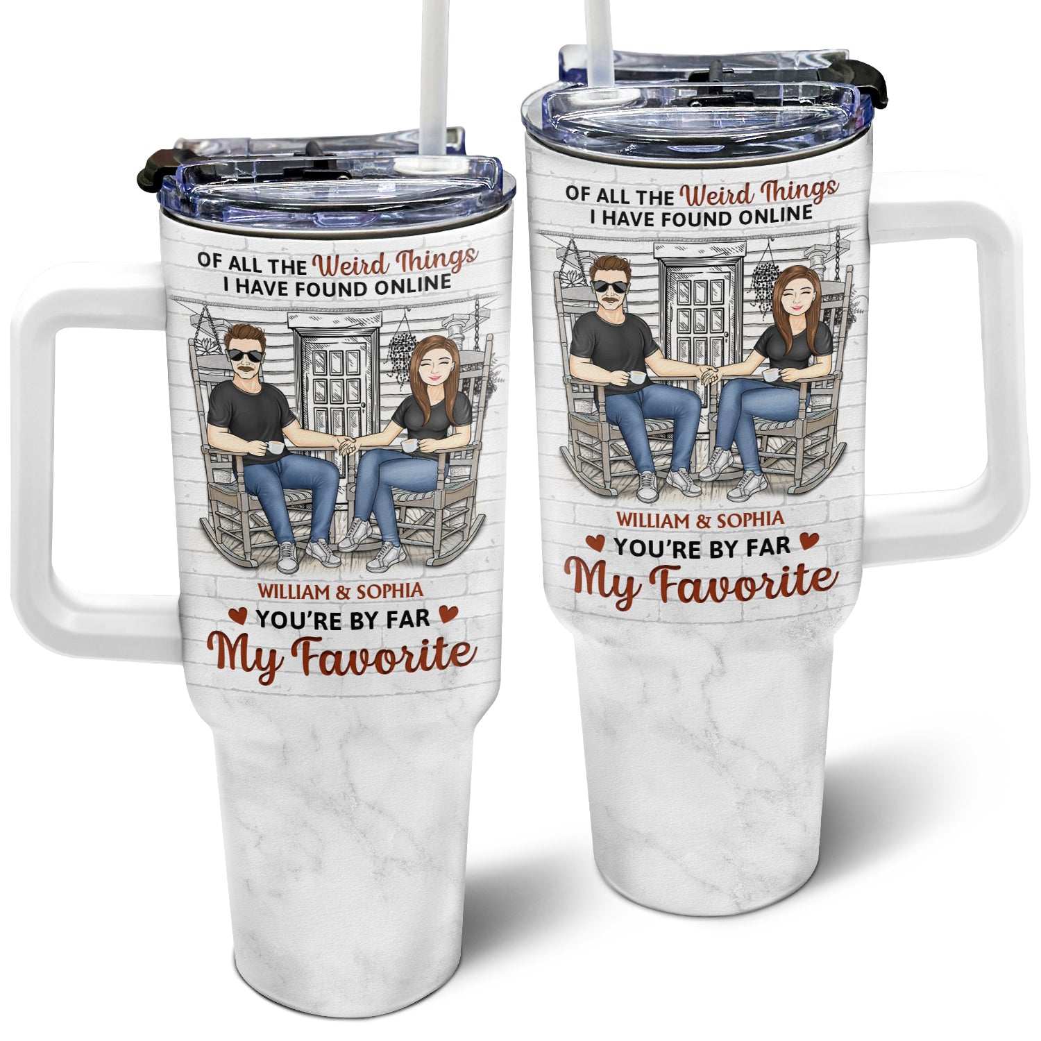 You Are By Far My Favorite - Gift For Couples - Personalized 40oz Tumbler With Straw