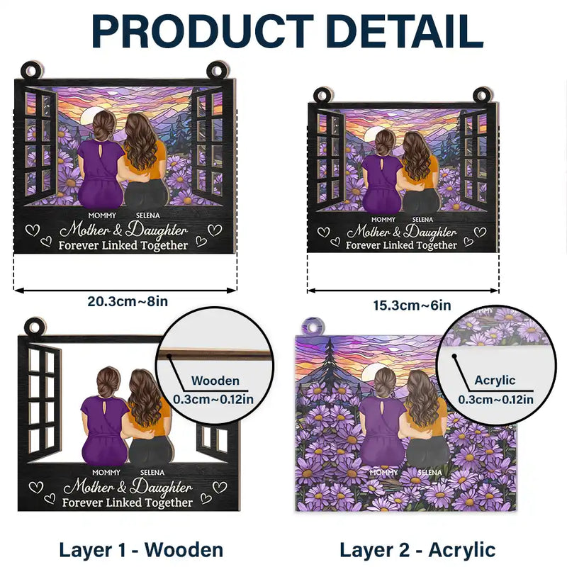 Gift For Mother,Mom,Children - Mother And Daughter Children Forever Linked Together - Personalized Window Hanging Suncatcher Ornament