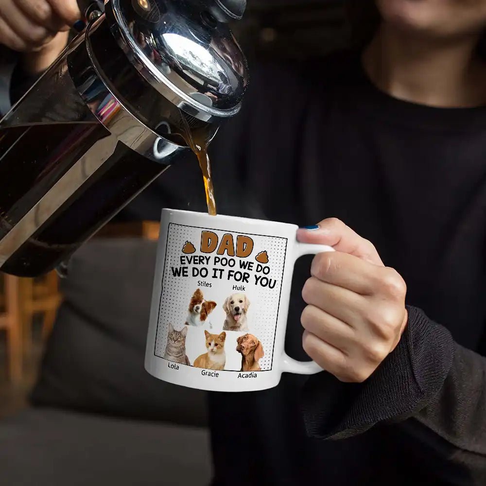Custom Photo Dad Every Poo I Do - Personalized Mug