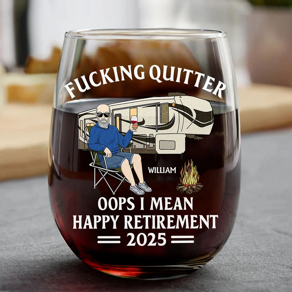 Oops I Mean Happy Retirement Camping - Personalized Stemless Wine Glas