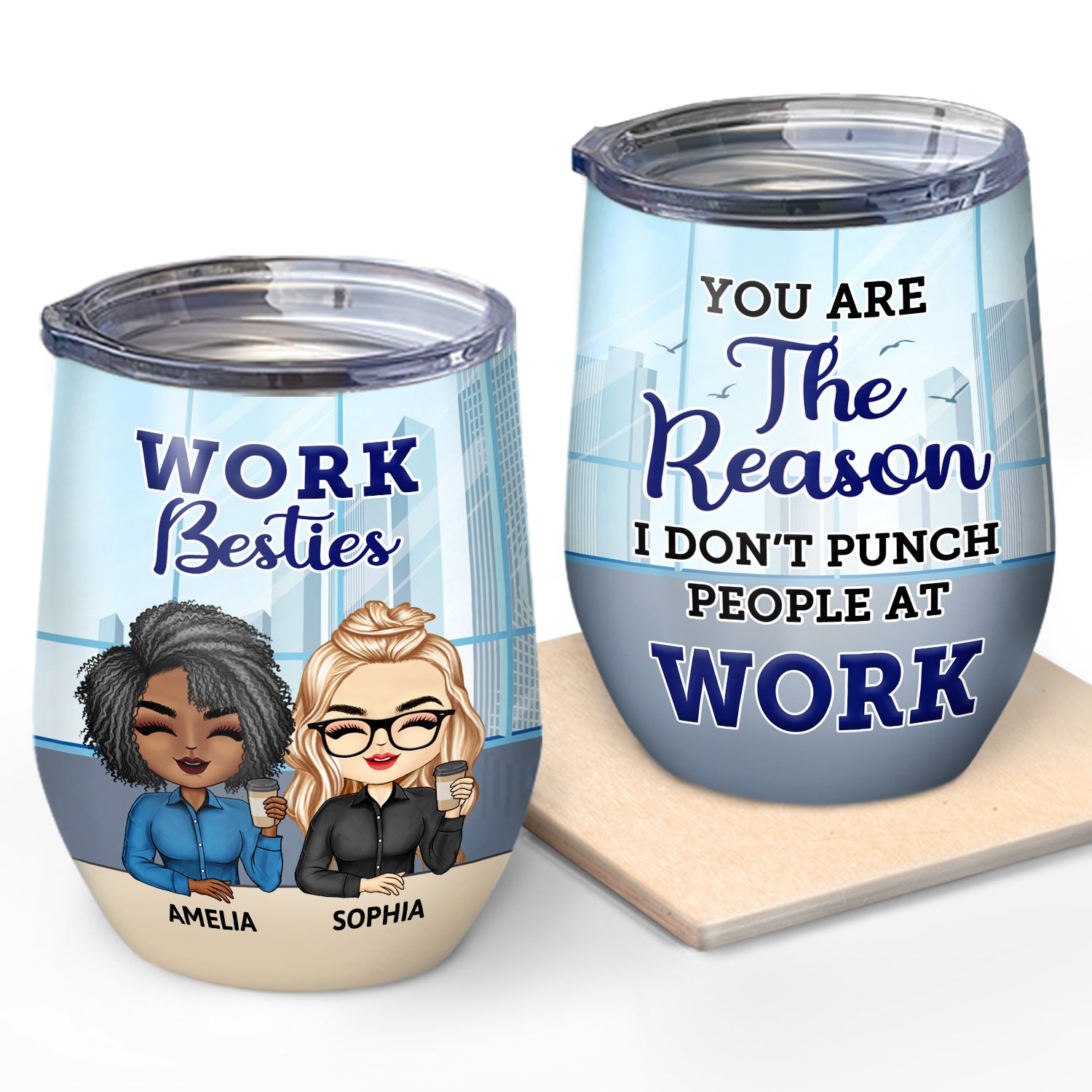 You Are The Reason I Don't Punch People At Work - Funny, Anniversary, Birthday Gifts For Colleagues, Coworker, Besties - Personalized Custom Wine Tumbler