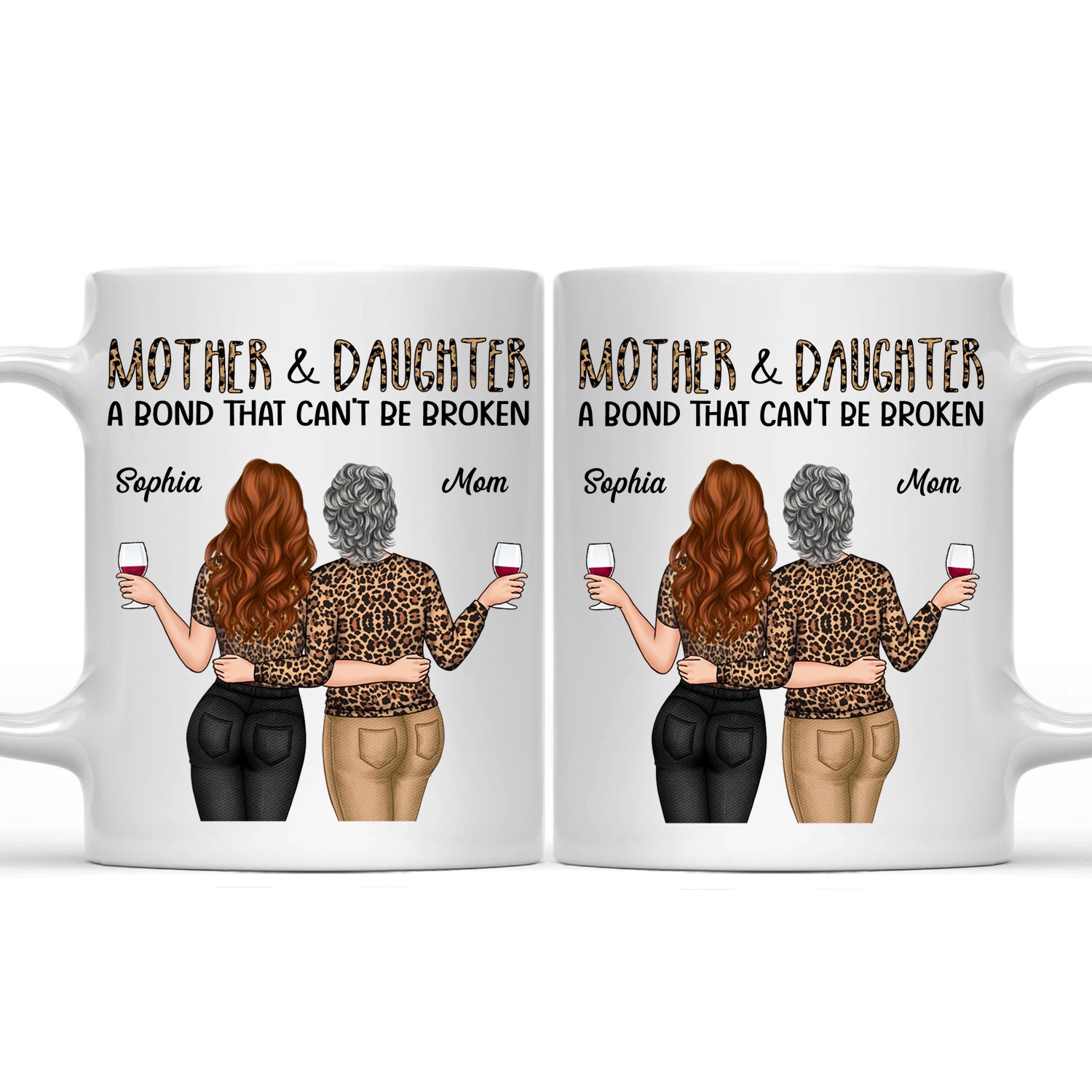 Mother & Daughter A Bond That Can't Be Broken - Gift For Mom, Mother, Grandma - Personalized Mug