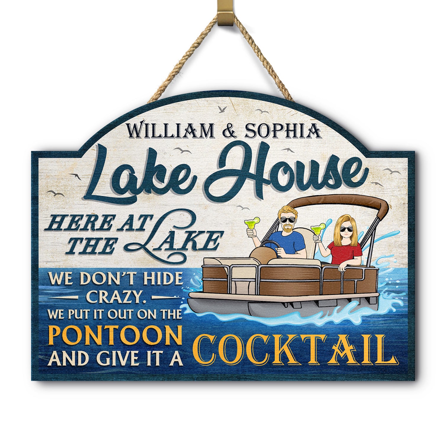 Here At The Lake We Don't Hide Crazy Pontoon - Home Decor, Backyard Decor, Lake House Sign, Gift For Her, Him, Family, Couples, Husband, Wife - Personalized Custom Shaped Wood Sign