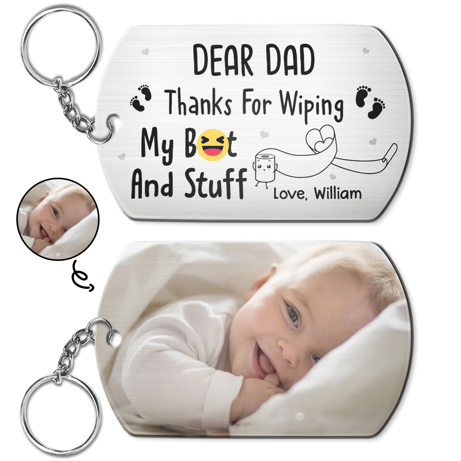 Custom Photo Dear Dad Thanks For Wiping - Gift For Father, Mother, New Mom, New Dad - Personalized Aluminum Keychain