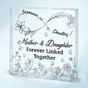 Gift For Mother, Gift For Daughter, Mom - Daughters (Adult), Mom - Daughters (Young), Love - The Love Between Mother & Daughter Is Forever Infinity - Personalized Square Shaped Acrylic Plaque