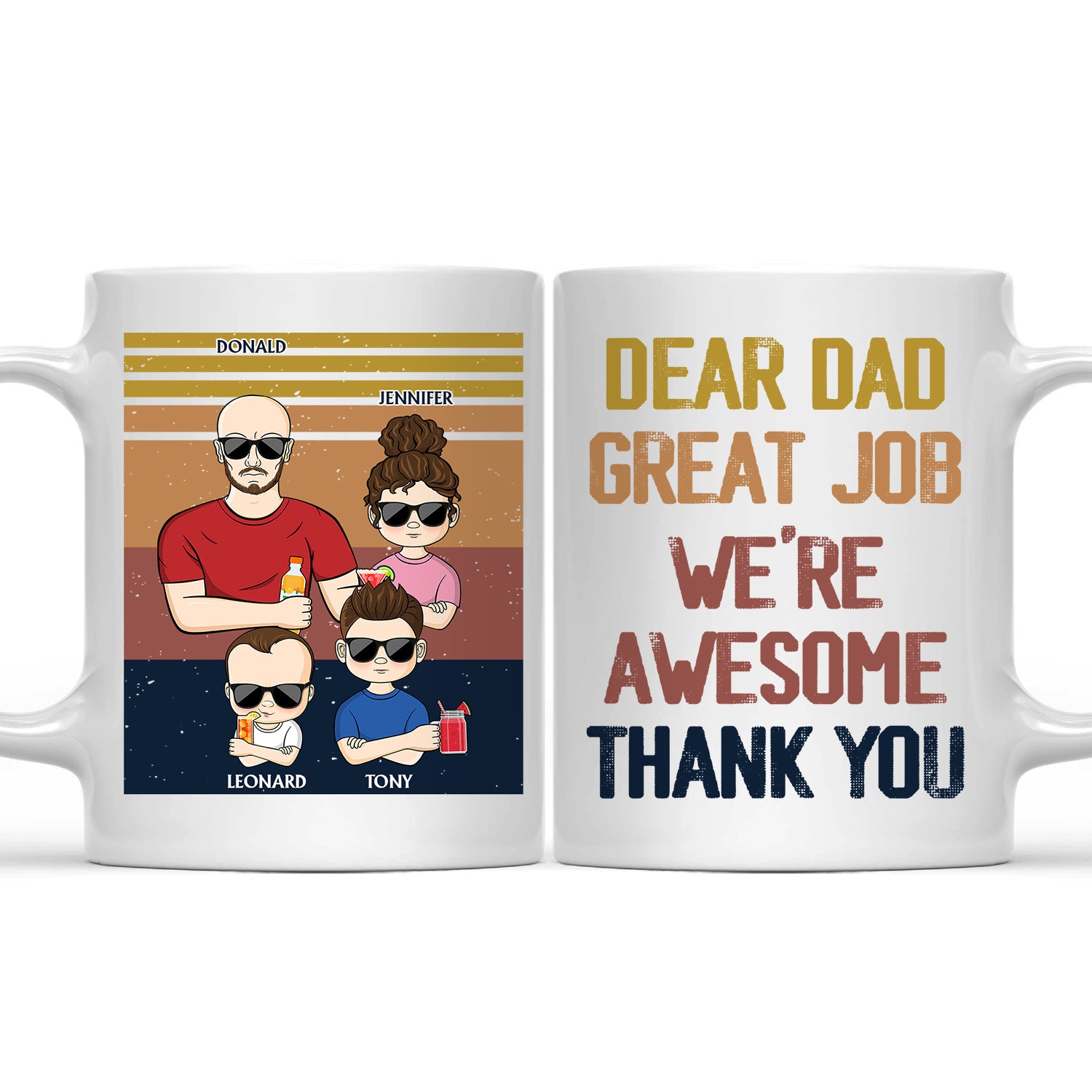 Dear Dad Great Job I'm Awesome Thank You Young - Birthday, Loving Gift For Dad, Father, Grandpa, Grandfather - Personalized Custom Mug