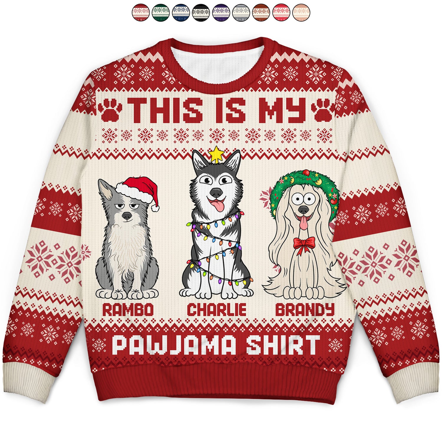 This Is My Pawjama Shirt - Christmas Gift For Dog Lover, Pet Owner - Personalized Unisex Ugly Sweater