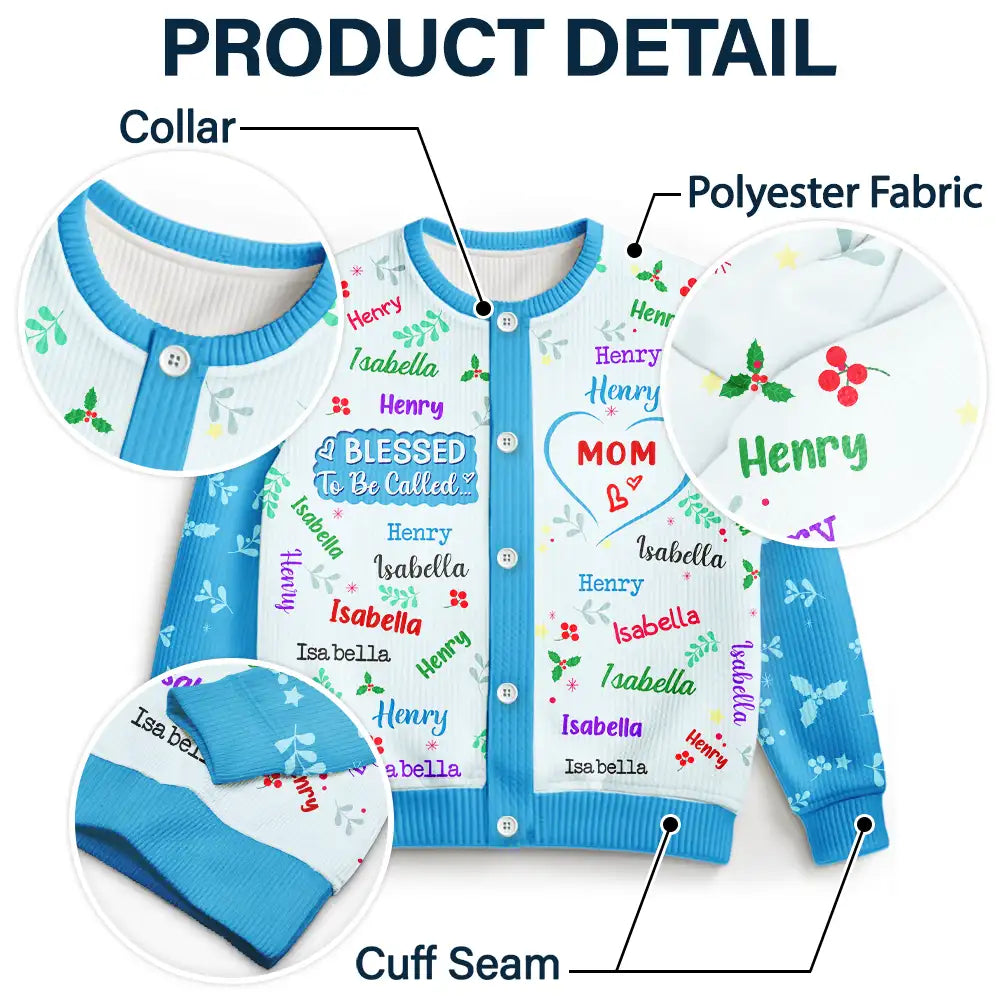 Gift For Grandma,Gift For Mother,Love - Blessed To Be Called Grandma Nana - Personalized Cardigan