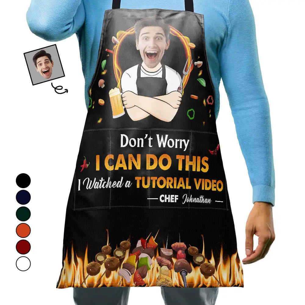 Gift For Men,Gift For Husband,Gift For Boyfriend,Gift For Uncle,Gift For Grandpa,Gift For Father,Dad's Hobby,Cooking - Custom Photo Don't Worry I Can Do This - Personalized Apron