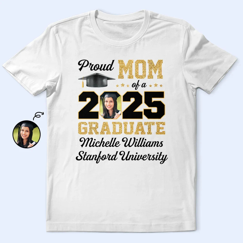 Proud Mom of a 2018 Senior - Graduation Year T-Shirt
