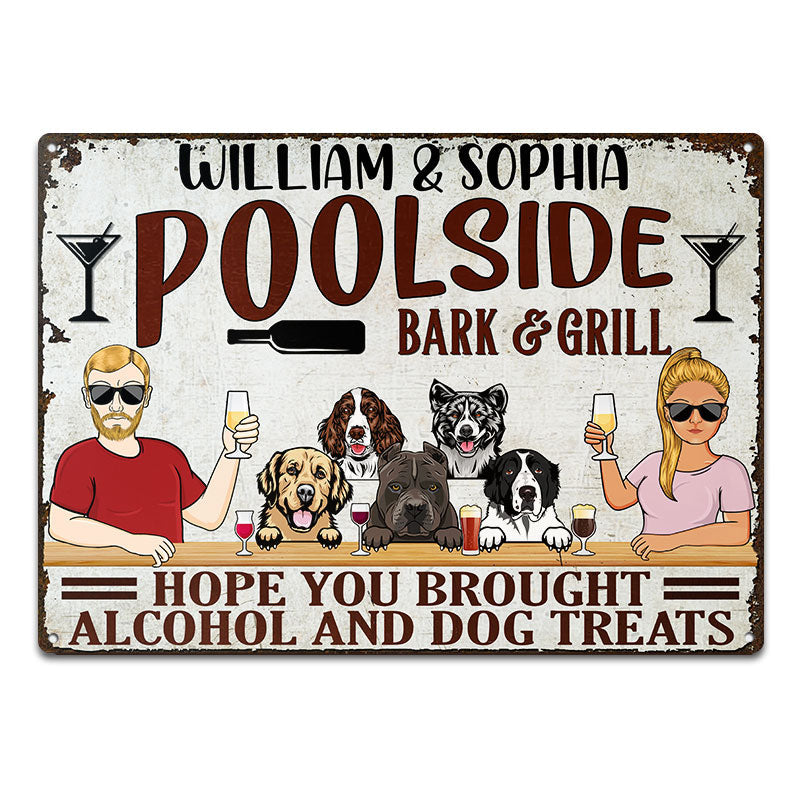 Hope You Brought Alcohol And Dog Treats Poolside Bar And Grill