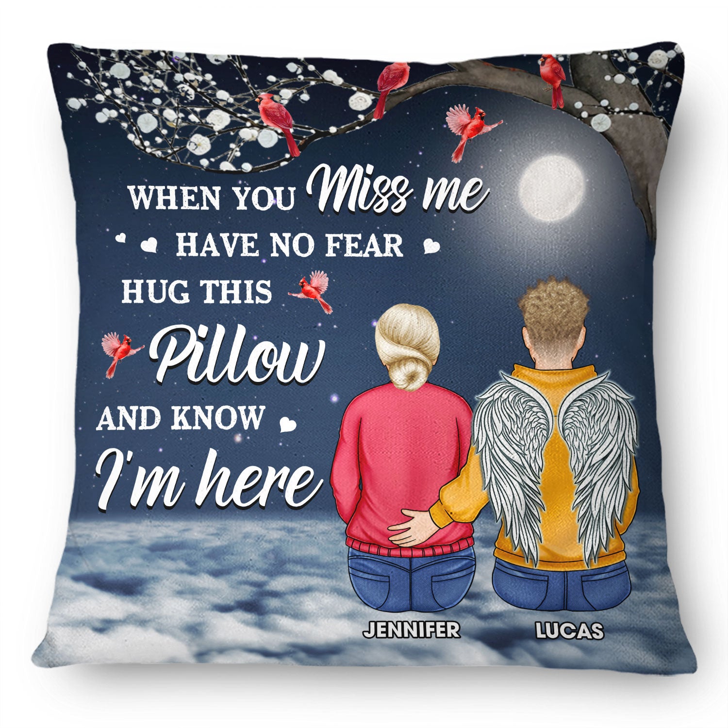 When You Miss Me Have No Fear - Memorial Sympathy Gift - Personalized Pillow