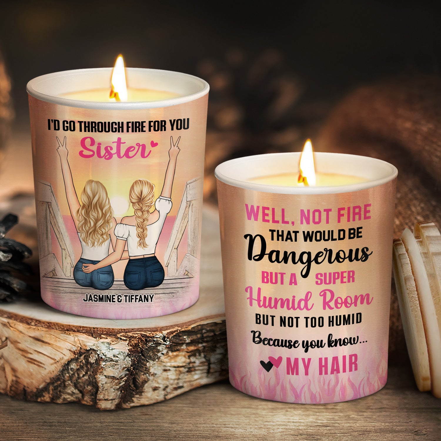 Go Through Fire For You - Gift For Sisters And Best Friends - Personalized Scented Candle With Wooden Lid