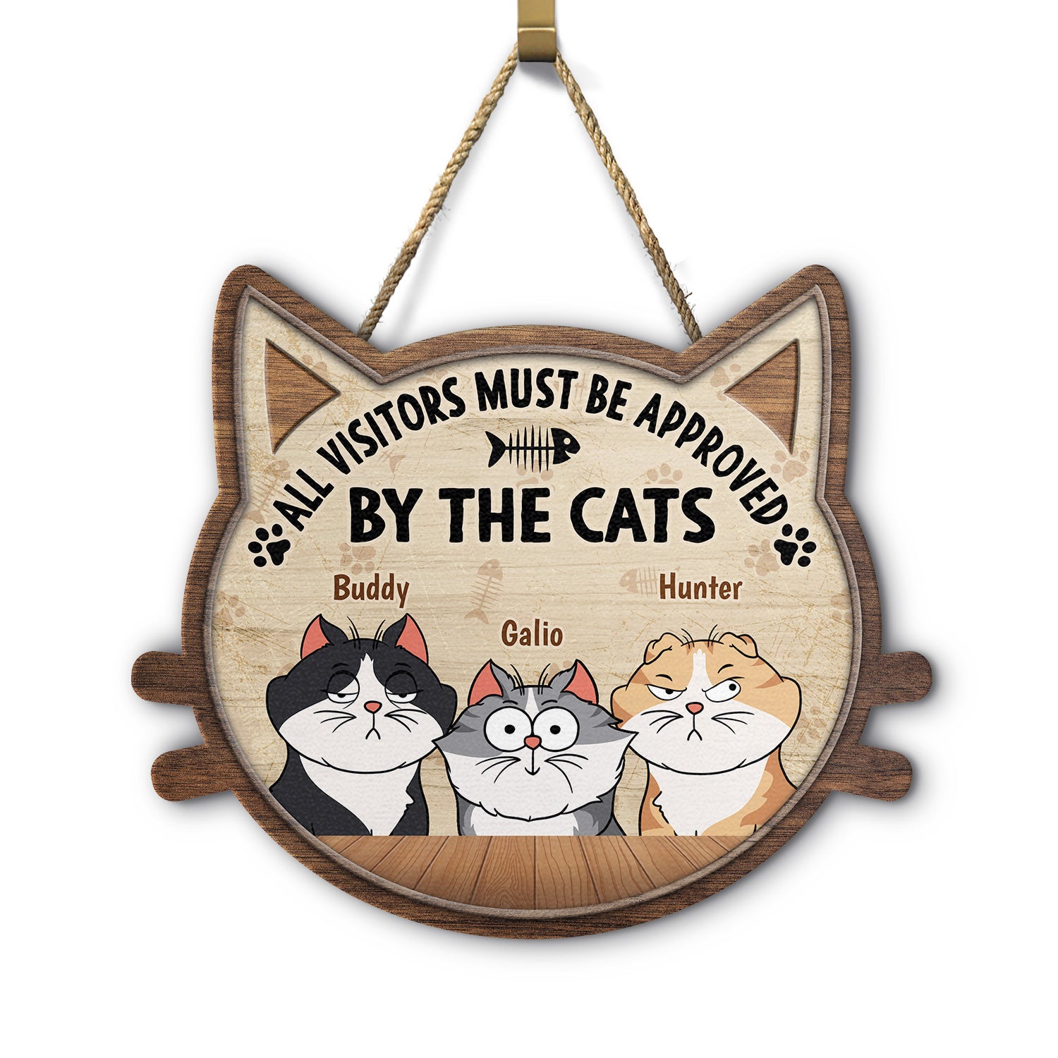 All Visitors Must Be Approved By - Gift For Cat Lovers - Personalized Custom Shaped Wood Sign