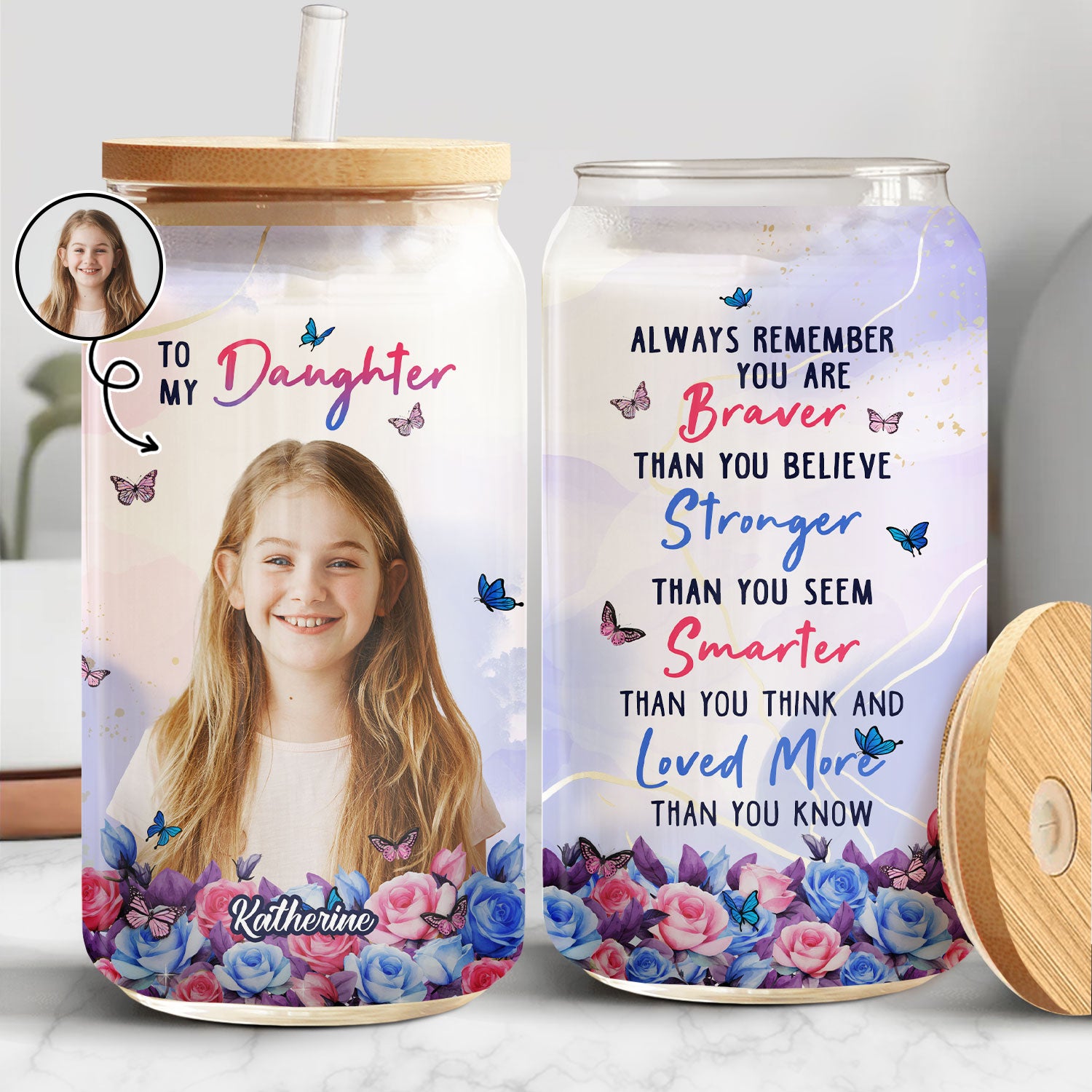 Custom Photo Braver Than You Believe - Gift For Daughter - Personalized Clear Glass Can