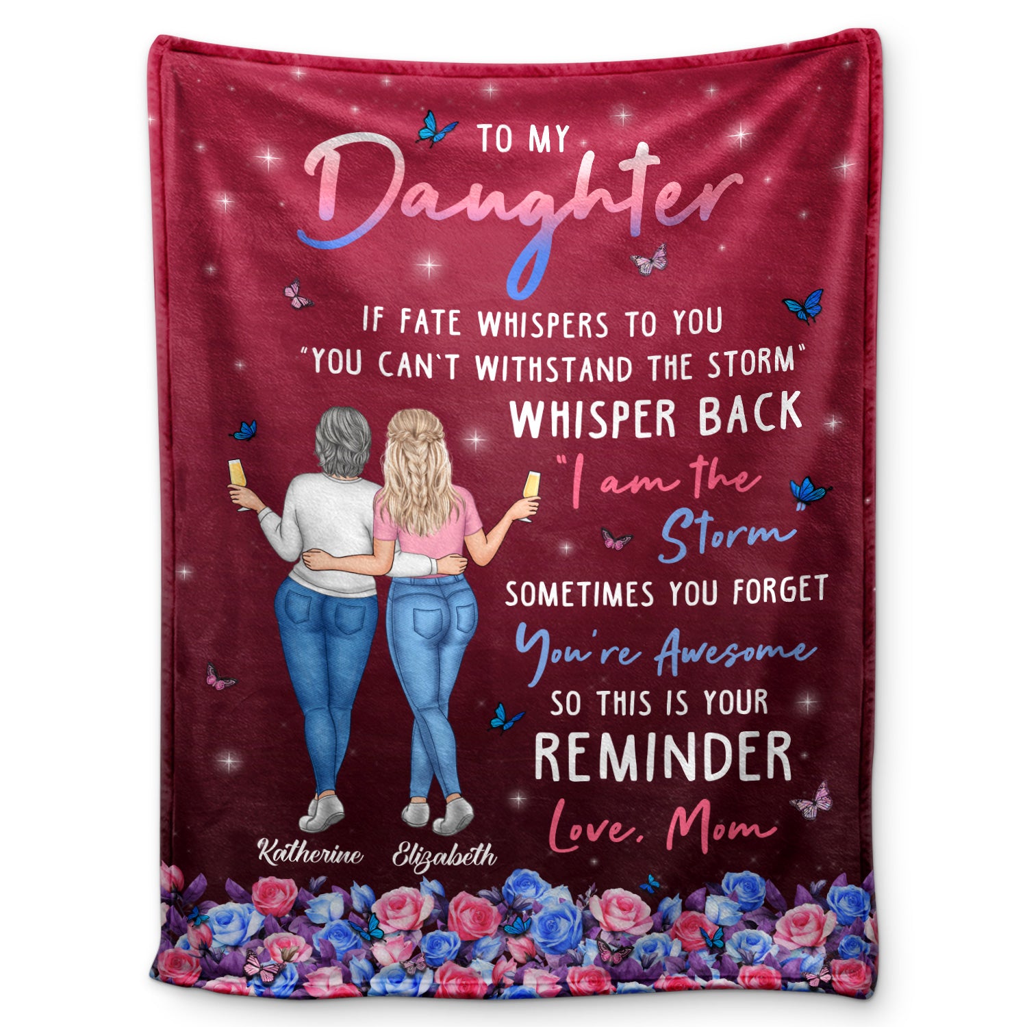 Whisper Back I Am The Storm - Gift For Daughter From Mother - Personalized Fleece Blanket, Sherpa Blanket