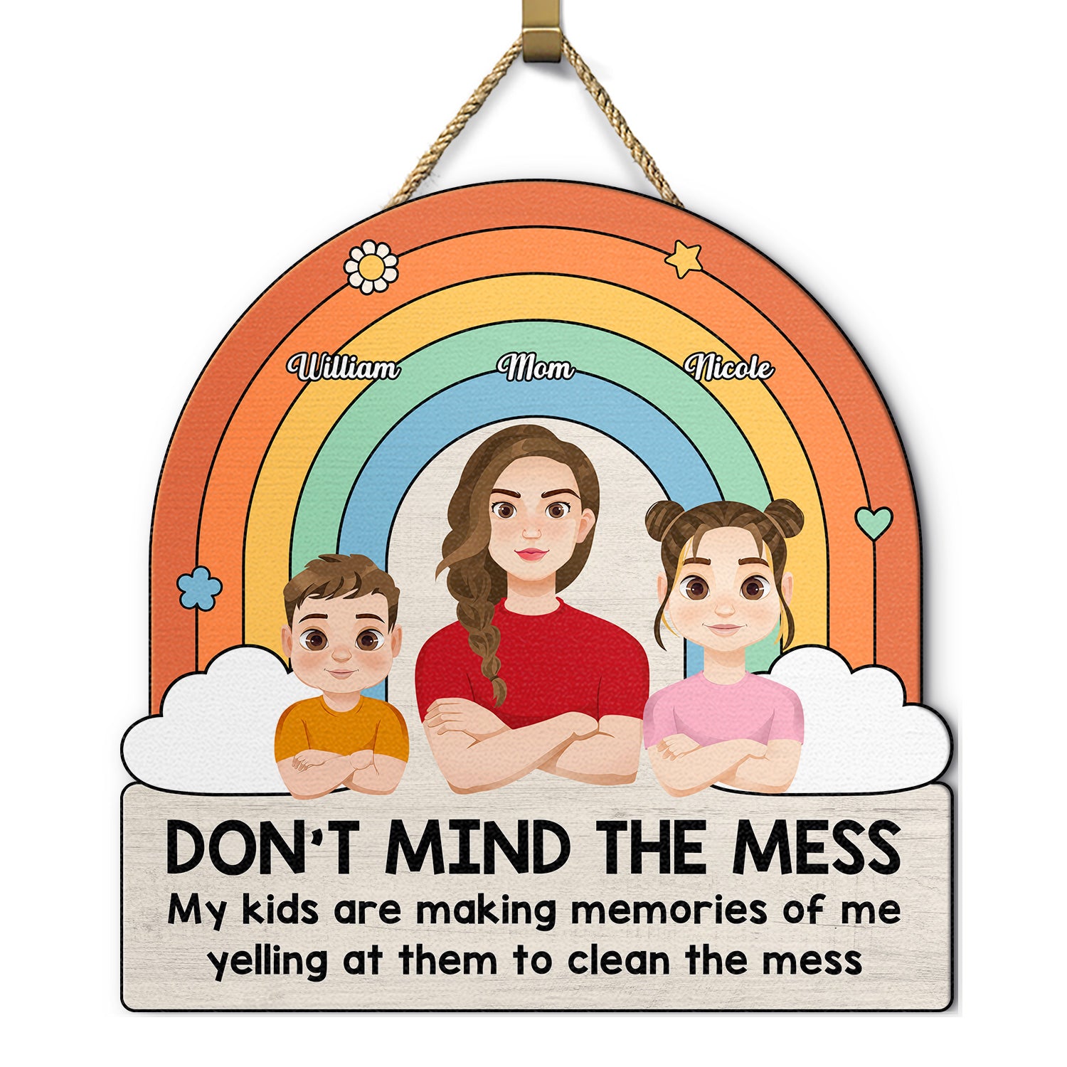 Don't Mind The Mess - Gift For Young Mother - Personalized Custom Shaped Wood Sign