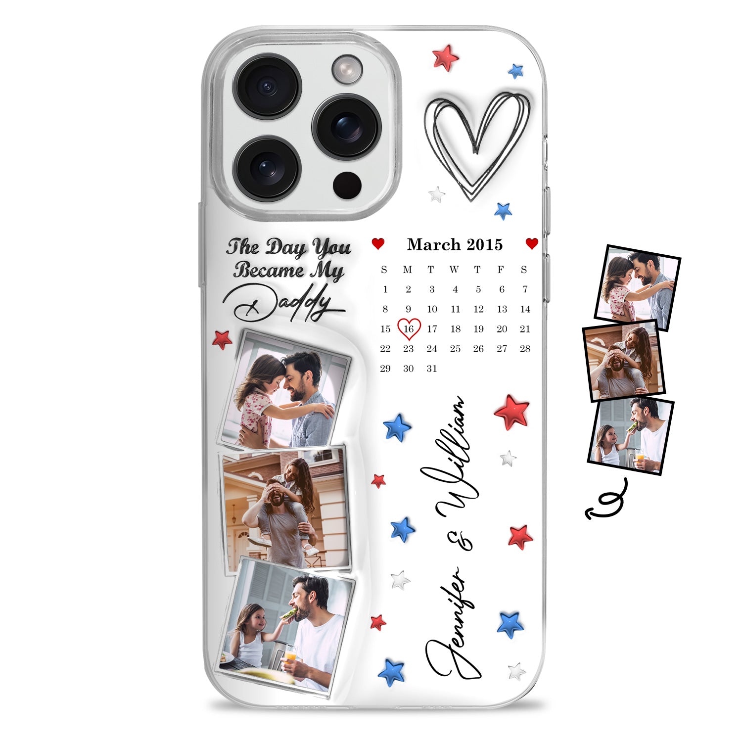 Calendar The Day You Became Our Daddy - Gift For Father - 3D Inflated Effect Printed, Personalized Clear Phone Case