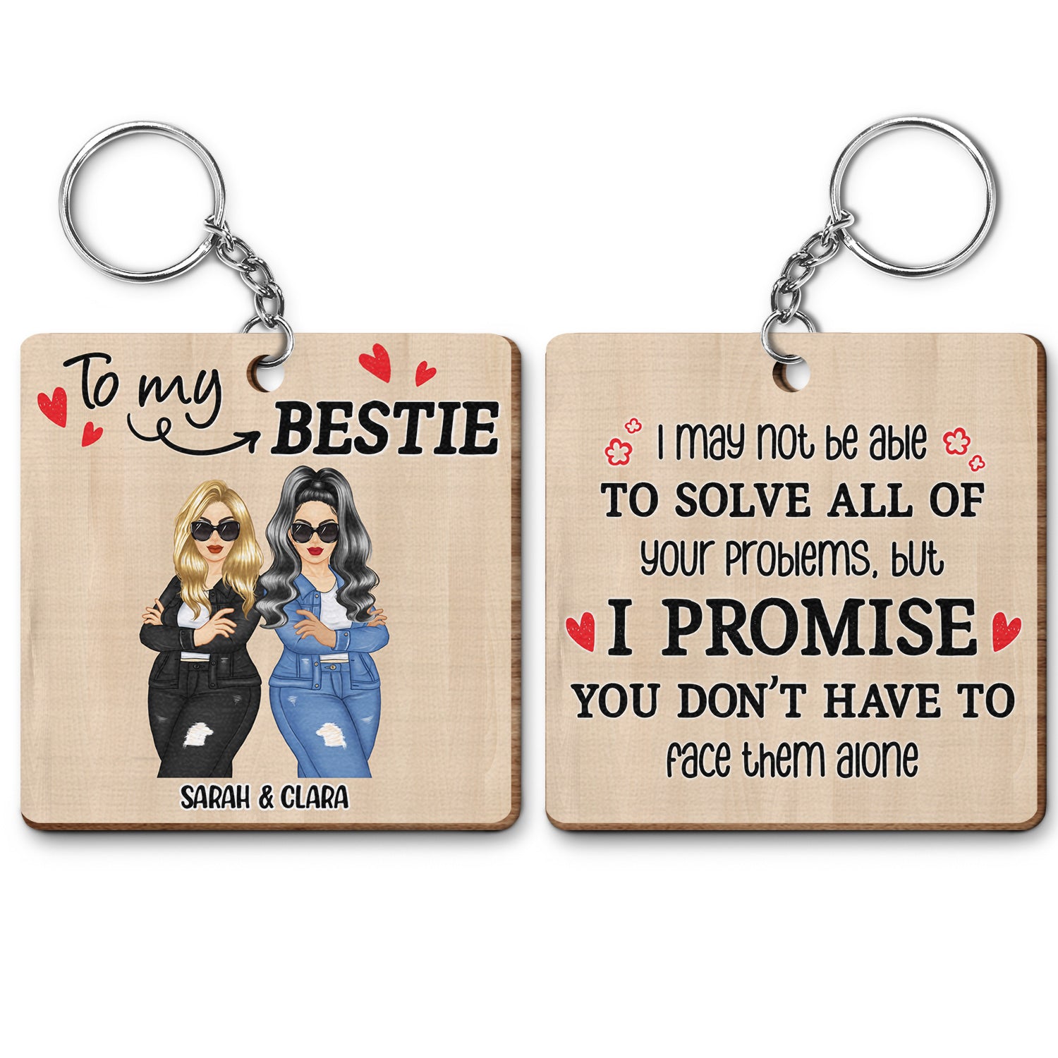 I May Not Be Able To Solve Your Problems - Gift For Besties - Personalized Wooden Keychain