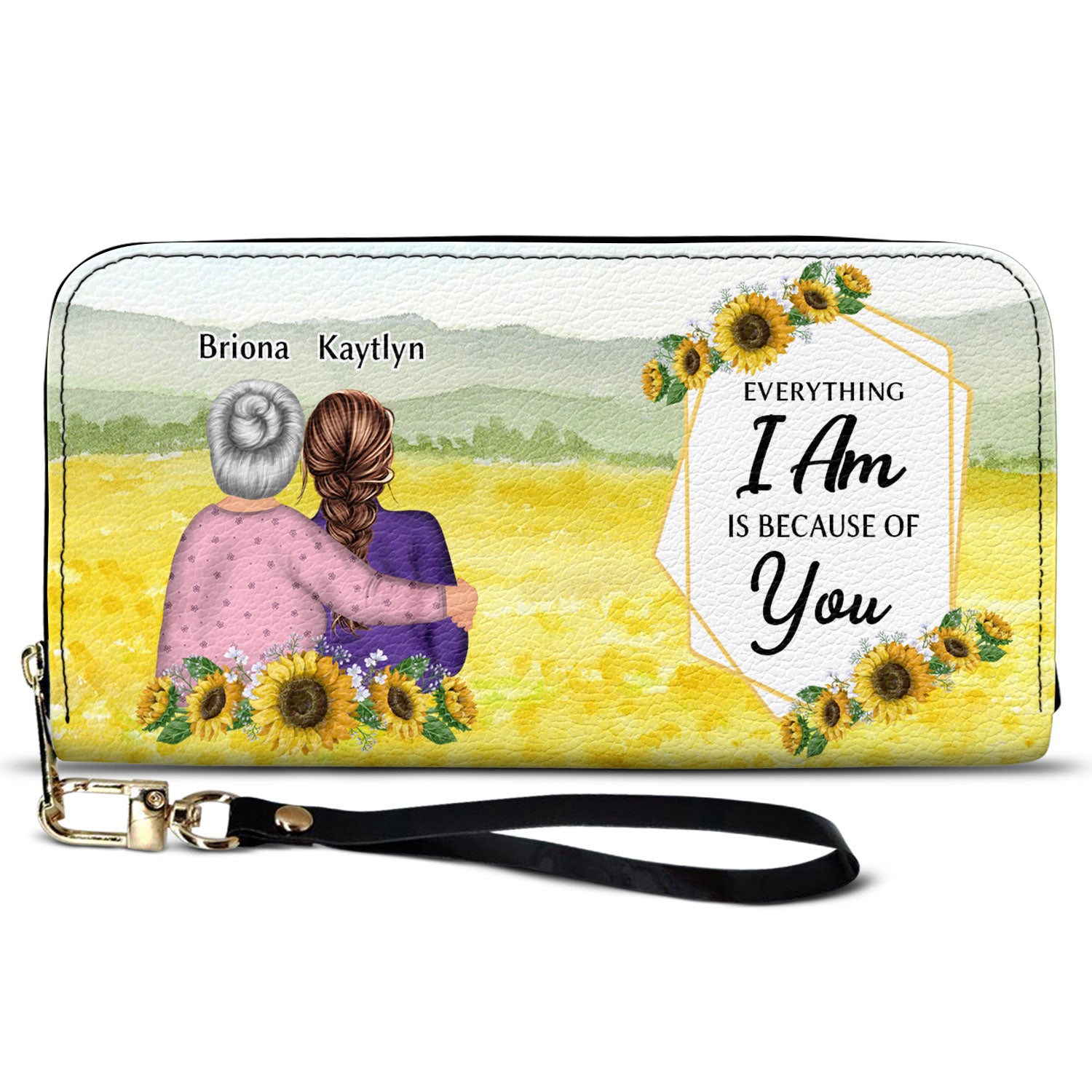 Everything I Am Is Because Of You - Gift For Mom, Mother - Personalized Leather Long Wallet