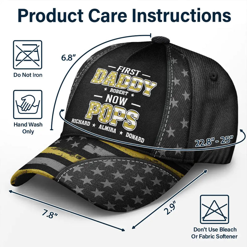 Gift For Father, Gift For Grandpa - Star & Stripes First Dad Now Papa - Personalized Classic Cap