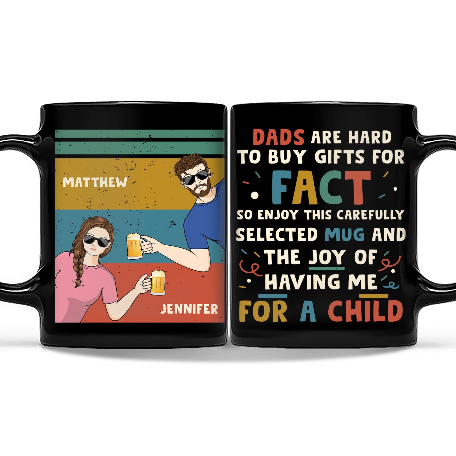 Hard To Buy Gifts For - Gift For Father - Personalized Custom Black Mug
