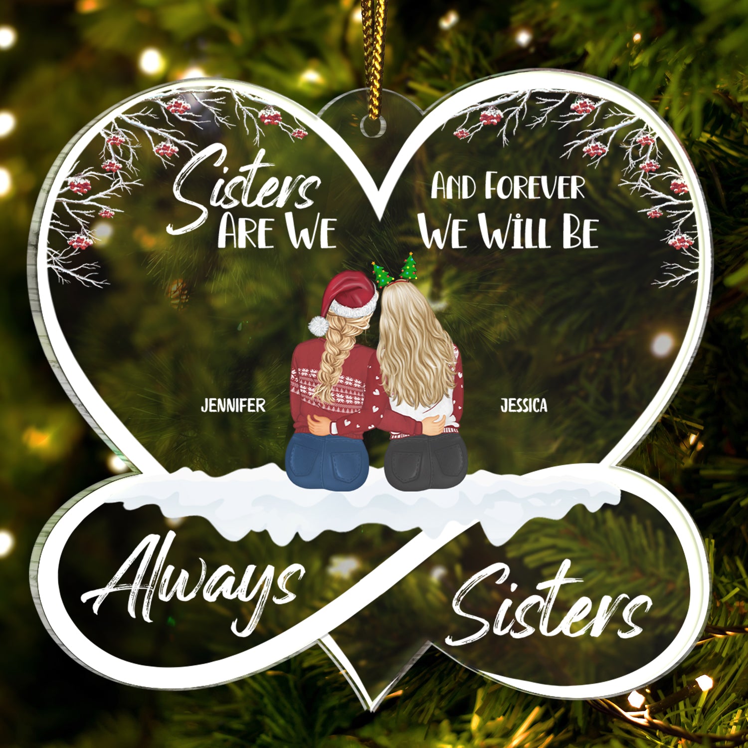 Christmas Sisters Forever - Gift For Sisters - Personalized Custom Shaped Acrylic Ornament
