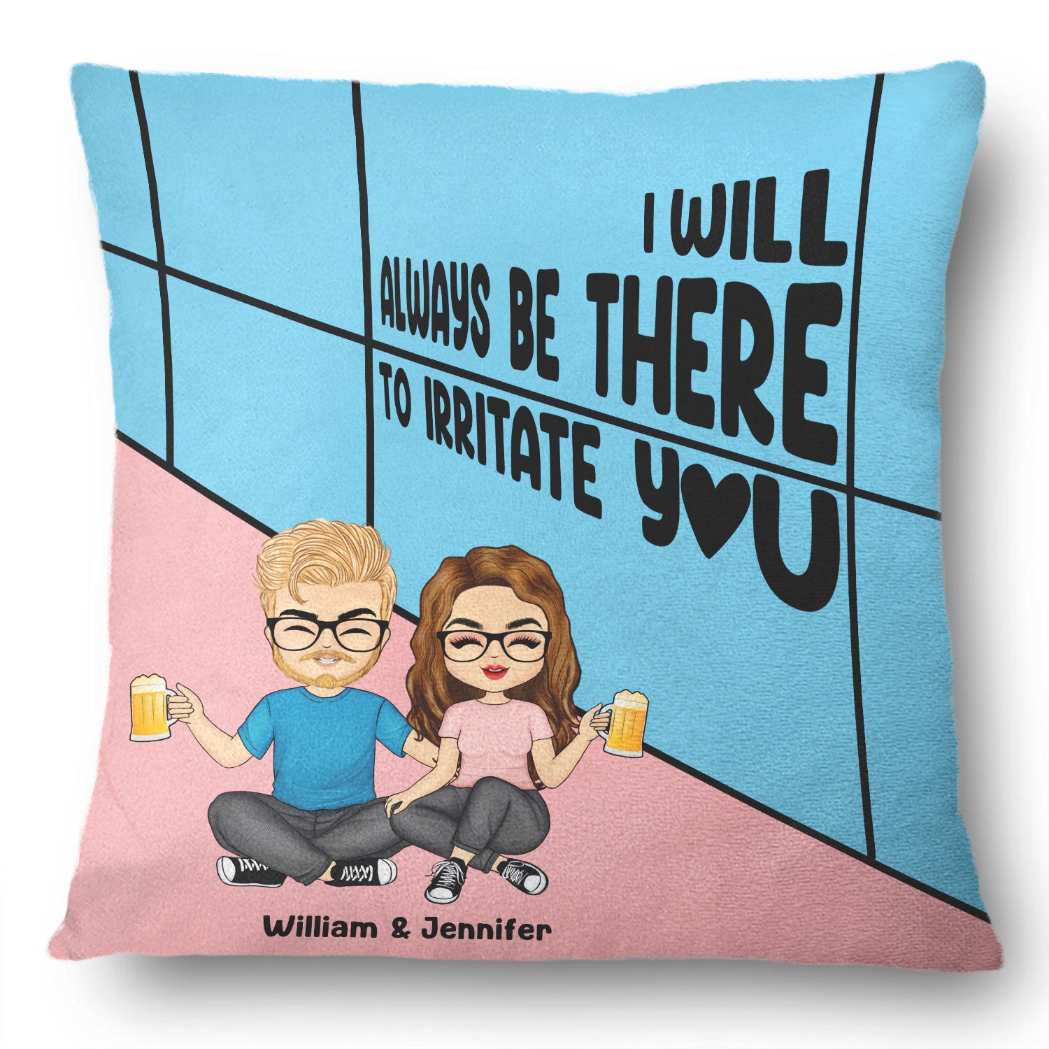 Always Be There - Gift For Couples - Personalized Pillow