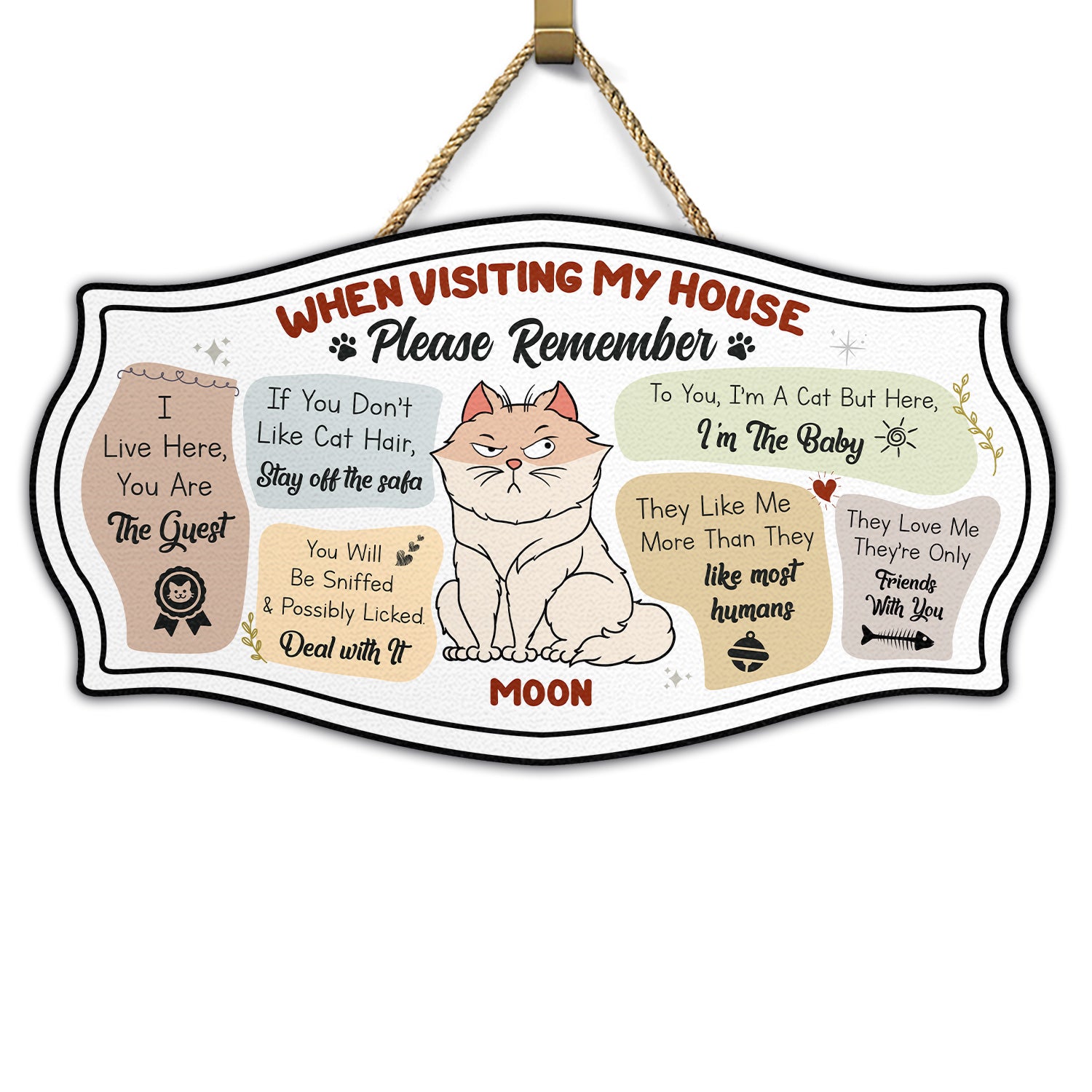 When Visiting My House Please Remember - Gift For Cat Lovers - Personalized Custom Shaped Wood Sign