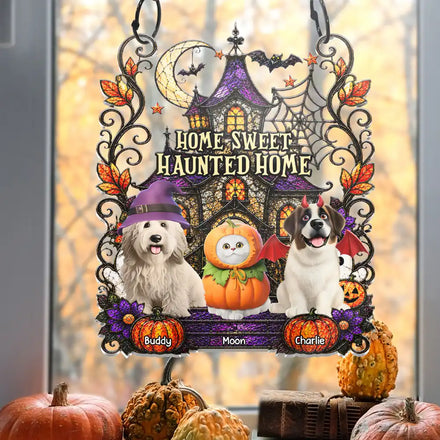 Home Sweet Haunted Home Halloween Pets - Personalized Window Hanging Suncatcher Ornament