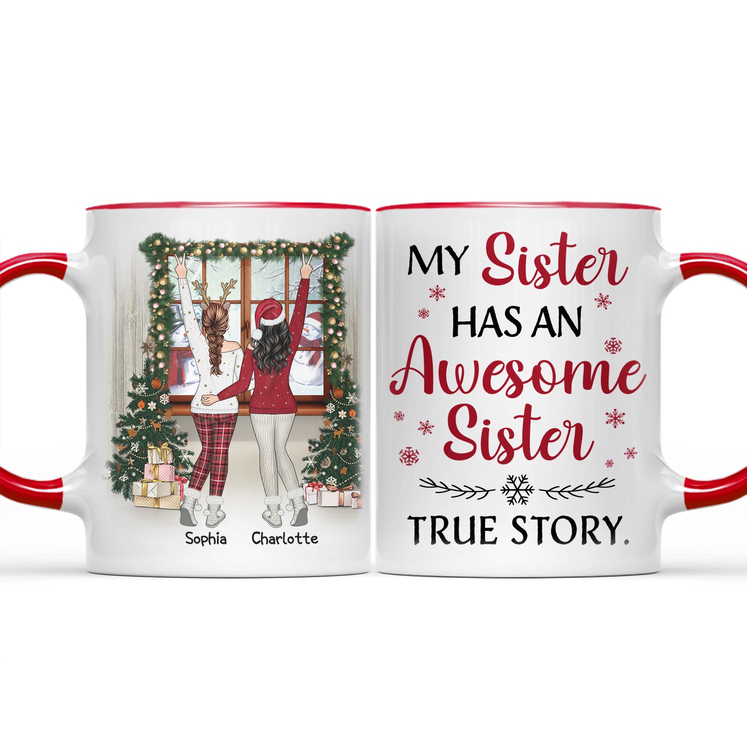 My Sister Has An Awesome Sister True Story - Christmas Gift For Girl, Bestie, Family - Personalized Accent Mug