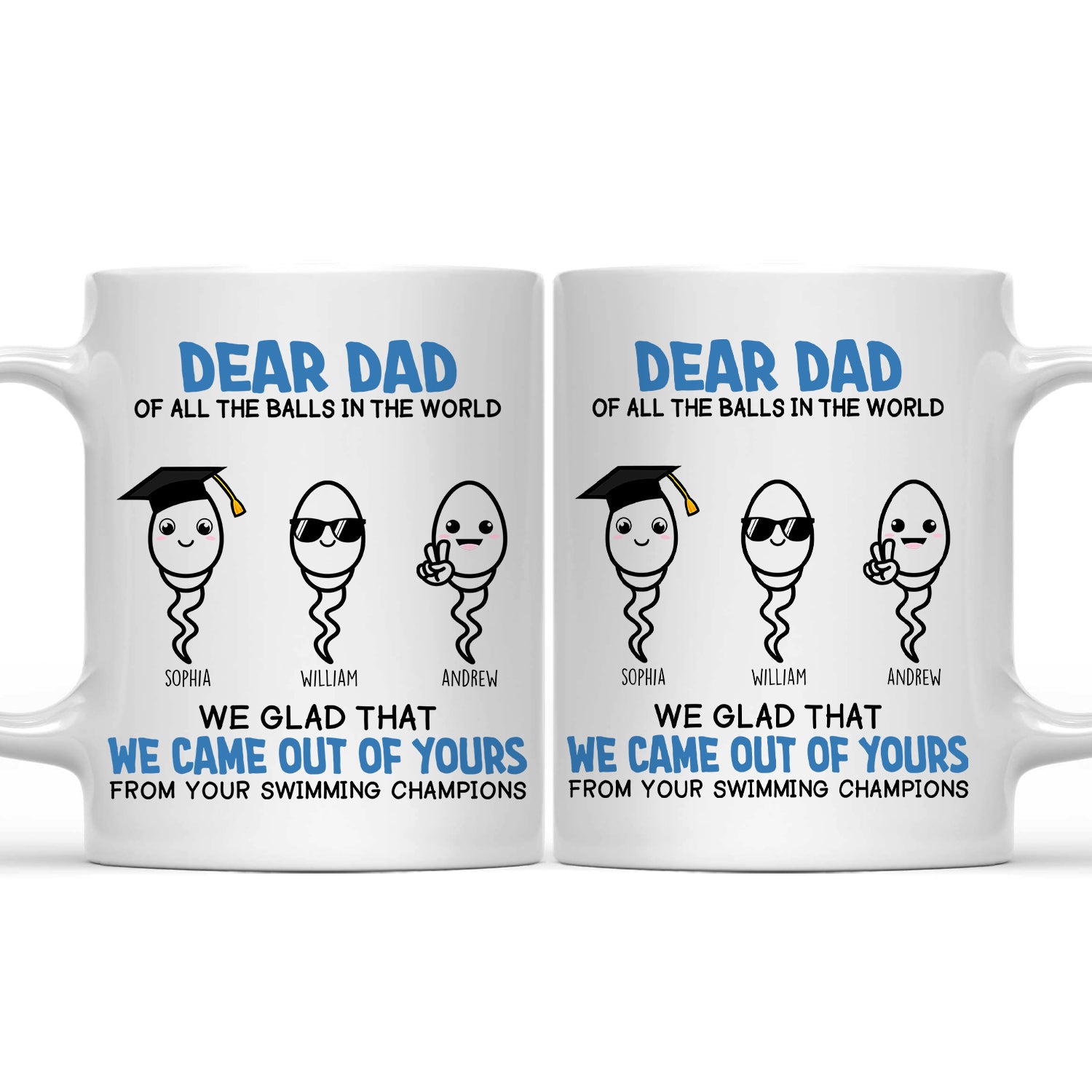 Of All The Balls In The World - Funny Gift For Dad, Father, Grandpa - Personalized Mug