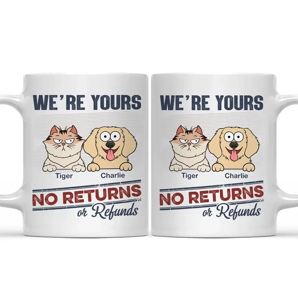 No Returns Or Refunds Funny Cartoon Dog Cat - Personalized Mug