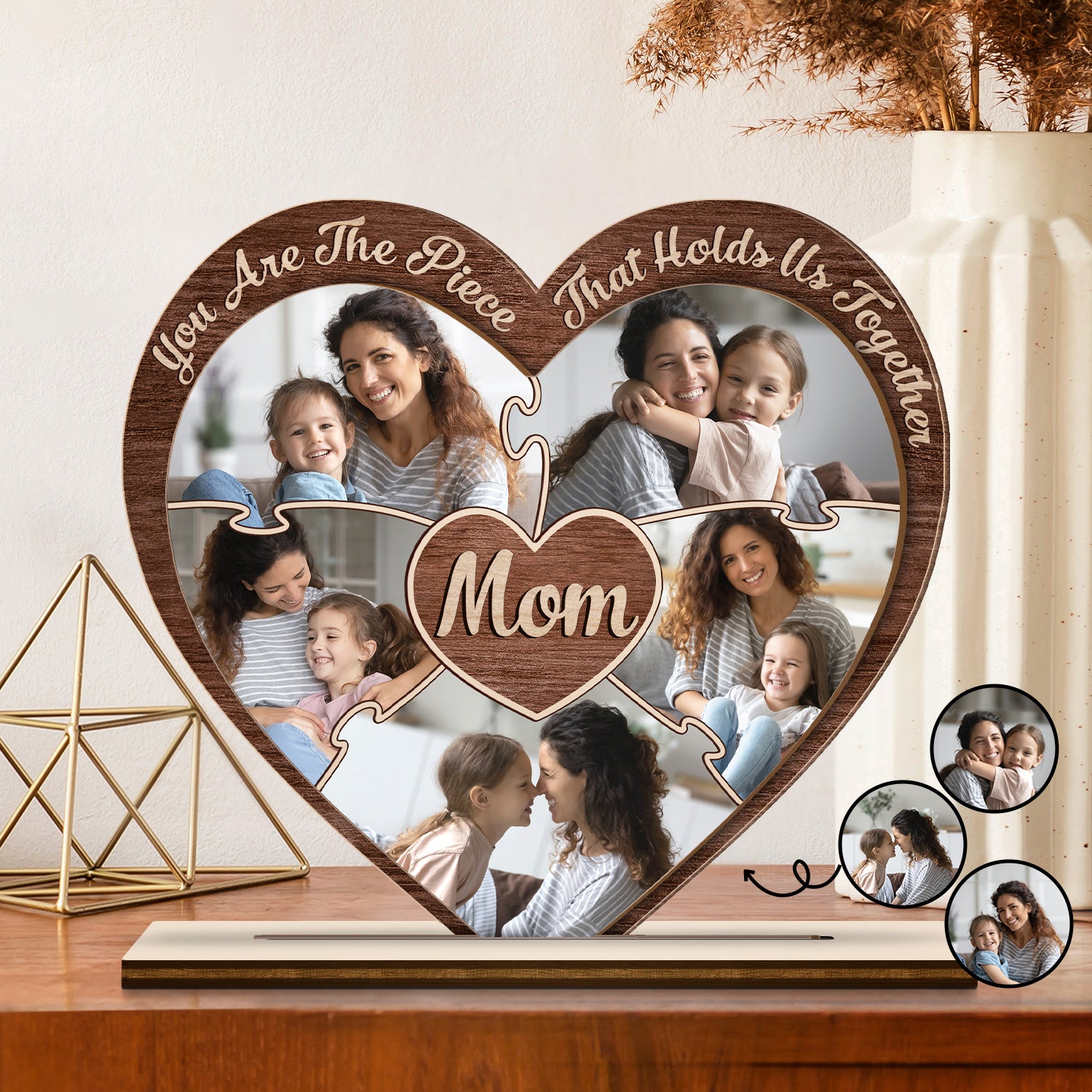 Custom Photo The Piece That Holds Us Together - Gift For Mom, Mother, Grandma - Personalized Custom Shaped 2-Layered Wooden Plaque