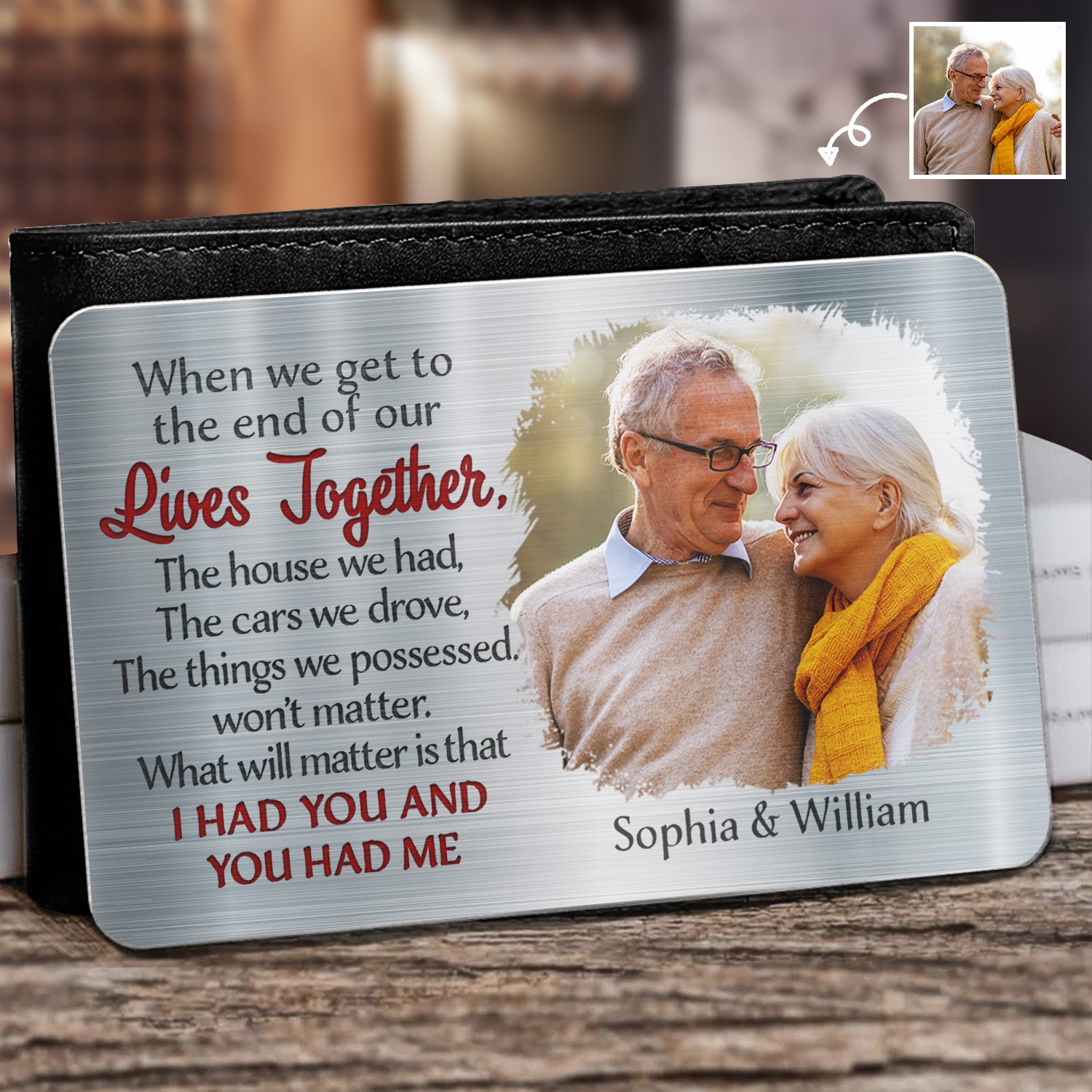 Custom Photo When We Get To The End - Loving, Anniversary Gift For Couples, Husband, Wife - Personalized Aluminum Wallet Card