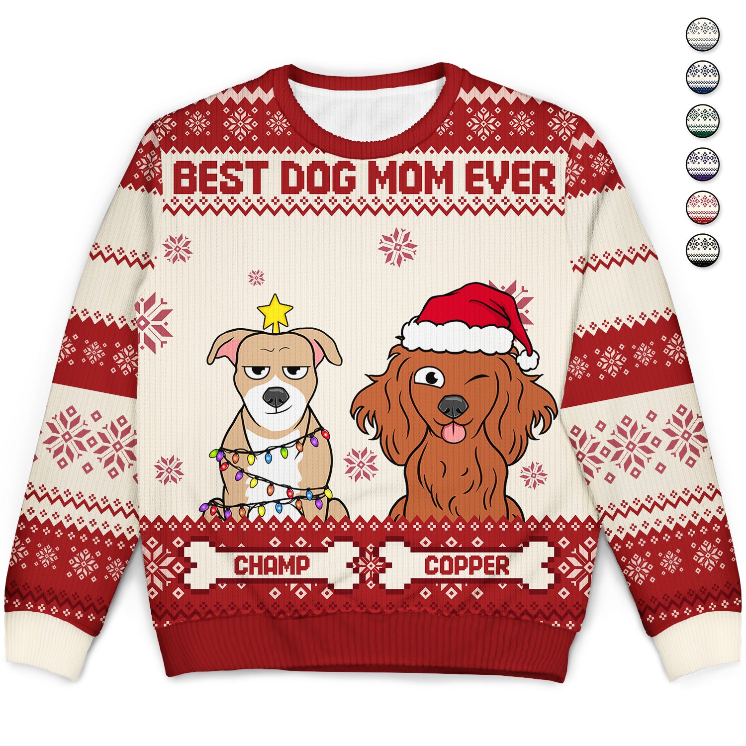Best Dog Mom Ever - Christmas Gift, Gift For Dog Lovers, Dog Mom, Dog Dad, Pet Lovers - Personalized Unisex Ugly Sweater