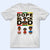 Dope Black Dad Best Dad Ever - Gift For Dads, Grandpas, Daughters, Sons - Personalized T Shirt