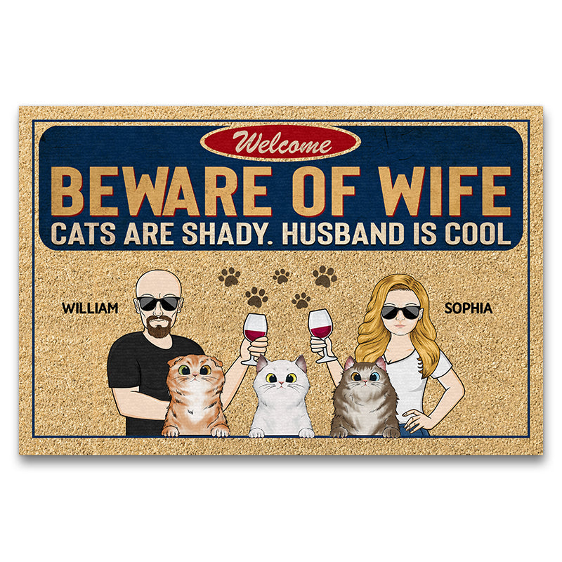 Beware Of Wife Cat Is Shady Husband Is Cool Couple Husband Wife - Gift For Cat Lovers - Personalized Custom Doormat