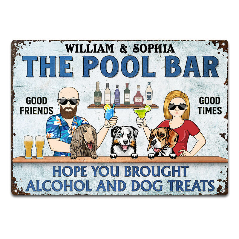 Poolside Grilling Hope You Brought Alcohol And Dog Treats Couple Husband Wife - Backyard Sign - Personalized Custom Classic Metal Signs