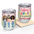 Sisters Bestie Are Tied Together With Heartstrings - Gift For Sisters BFF Besties - Personalized Custom Wine Tumbler