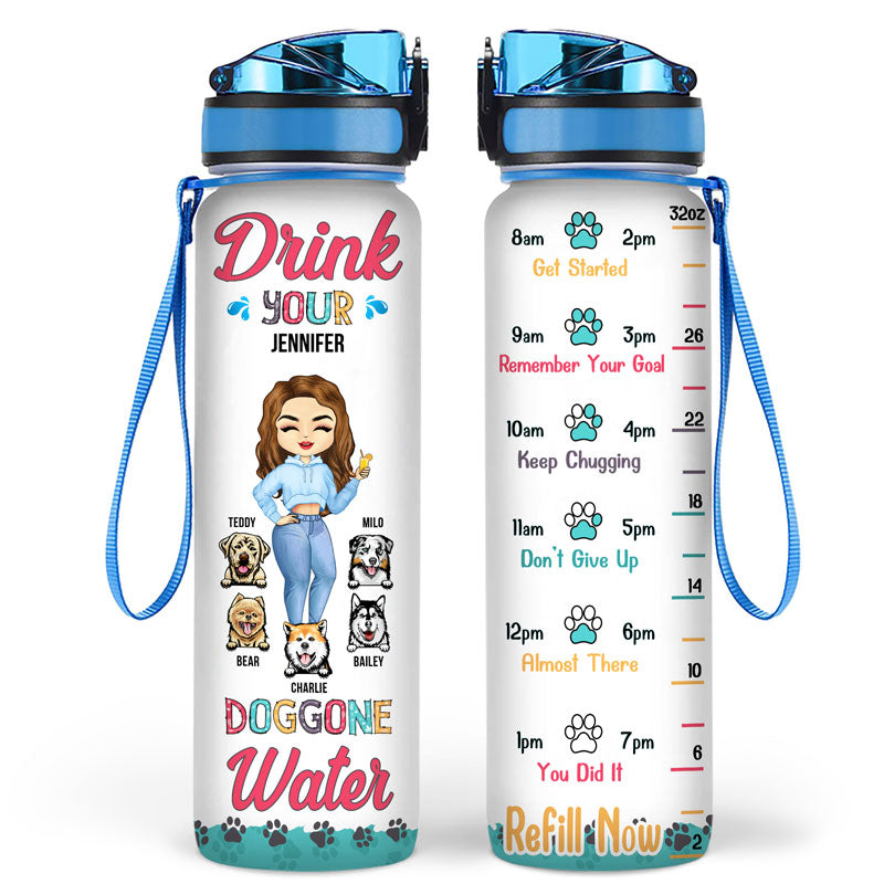 Dog Mom Drink Your Water - Dog Lovers Gift - Personalized Custom Water Tracker Bottle