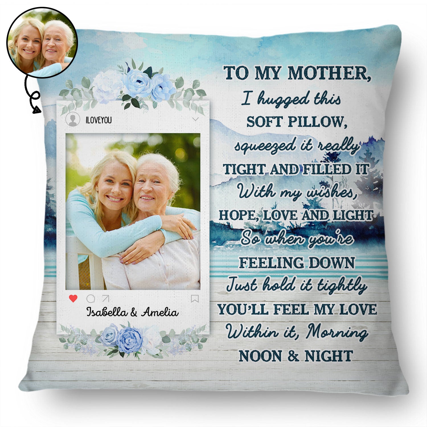 Custom Photo I Hugged This Soft Pillow Lake - Gift For Sisters, Bestie, Mother - Personalized Custom Pillow