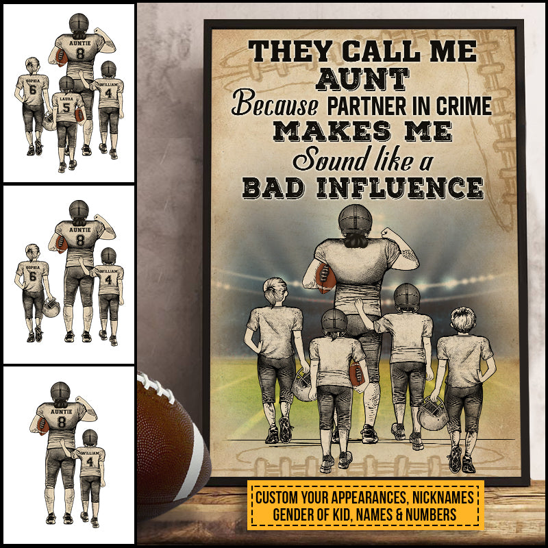 American Football They Call Me Aunt Custom Poster