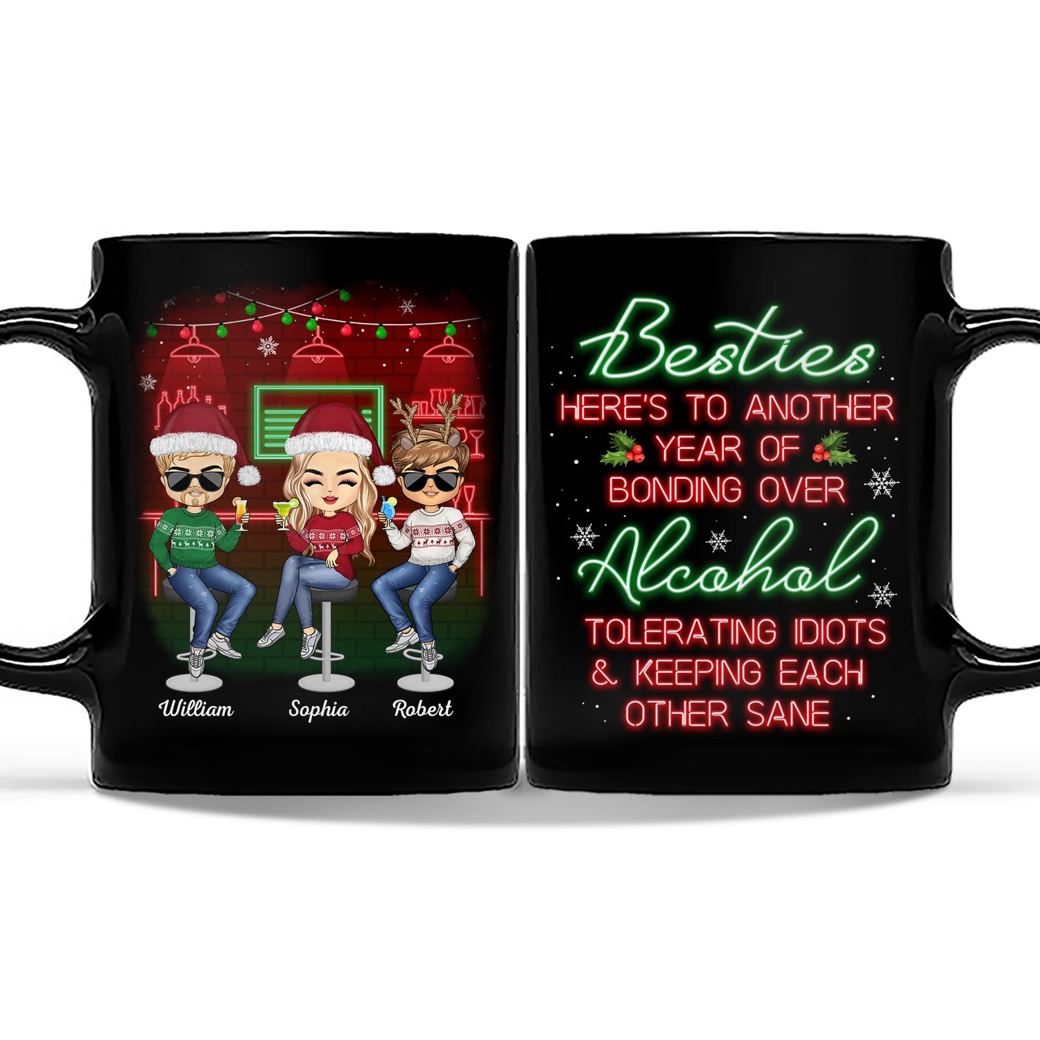 Here's To Another Year Of Bonding Over Alcohol Christmas Best Friends - Bestie BFF Gift - Personalized Custom Black Mug