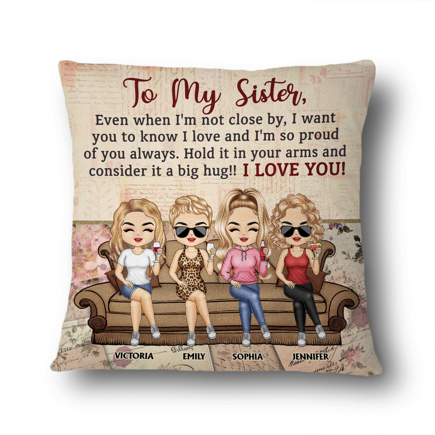 Even When I'm Not Close By Sisters Brothers Sibling Besties - Family Gift - Personalized Custom Pillow