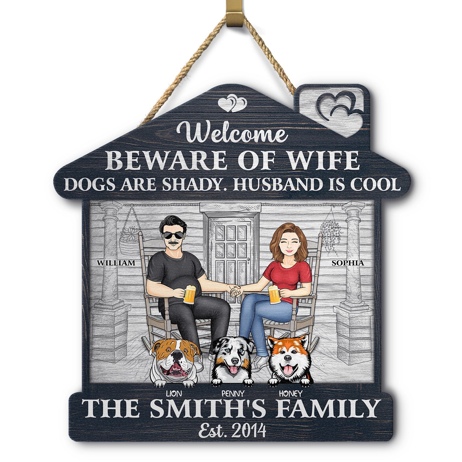 Family Couple Welcome Beware Of Wife Dogs Cats Are Shady Husband Is Cool - Gift For Pet Lovers - Personalized Custom Shaped Wood Sign