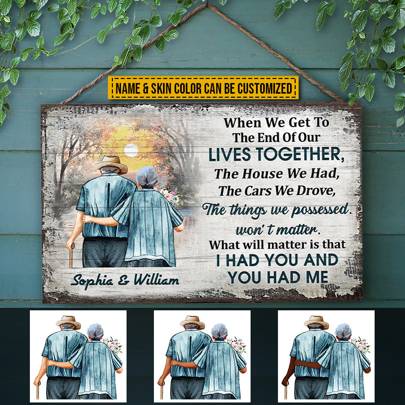 Family Old Couple Husband Wife When We Get Skin Custom Wood Rectangle Sign, Anniversary Gift, Memorial Gift, Sympathy, Wall Pictures, Wall Art, Wall Decor