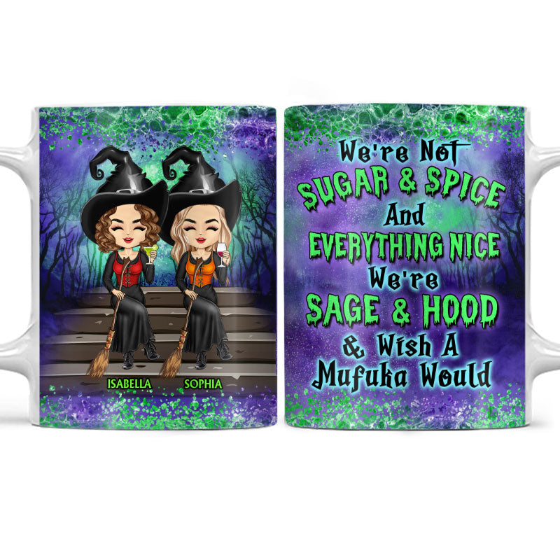 We're Not Sugar And Spice And Everything Nice Witch Best Friends - Bestie BFF Gift - Personalized Custom White Edge-to-Edge Mug
