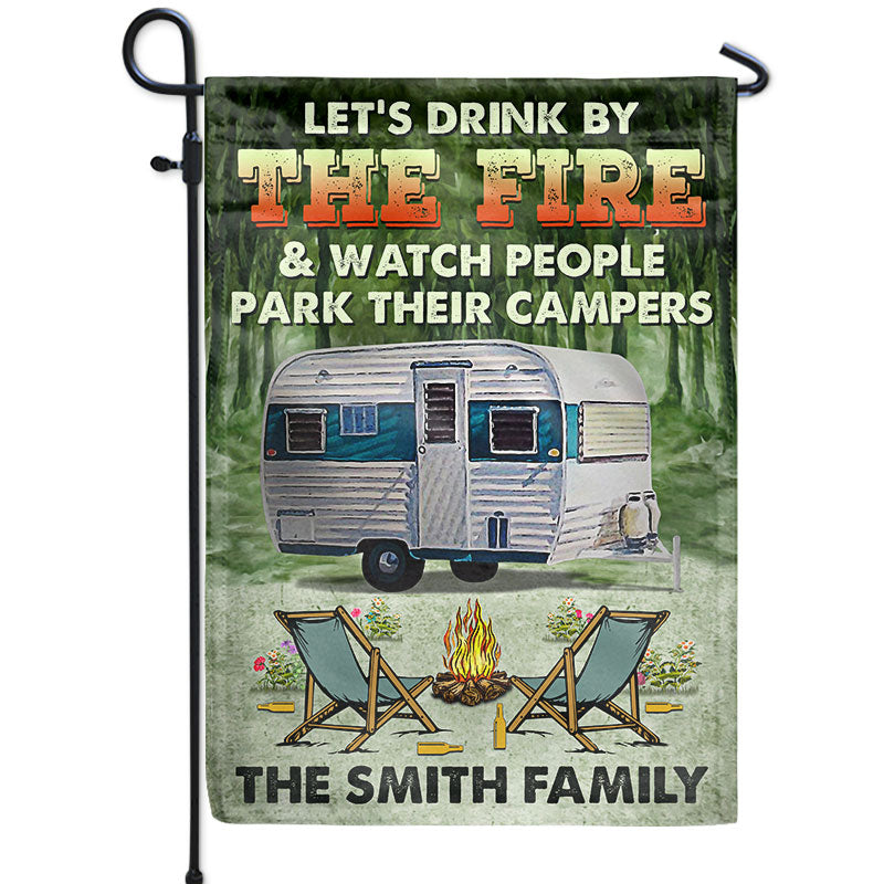 Let's Drink By The Fire Camping - Personalized Custom Flag