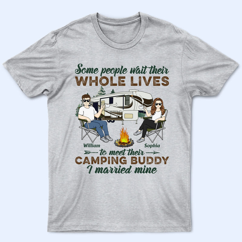 Camping Buddy I Married Mine Camping Couple - Couple Gift - Personalized Custom T Shirt